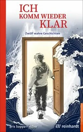 Soppa-Fischer |  Ich komm wieder klar | eBook | Sack Fachmedien