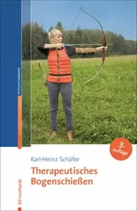 Schäfer | Therapeutisches Bogenschießen | E-Book | www2.sack.de