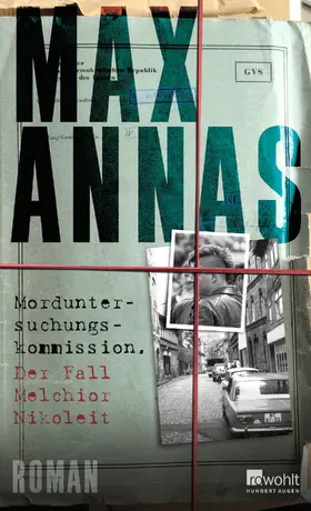 Annas |  Morduntersuchungskommission: Der Fall Melchior Nikoleit | Buch |  Sack Fachmedien