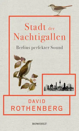 Rothenberg |  Stadt der Nachtigallen | Buch |  Sack Fachmedien