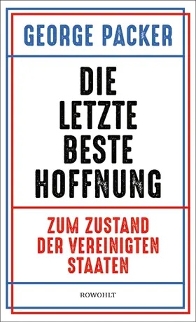 Packer |  Die letzte beste Hoffnung | Buch |  Sack Fachmedien