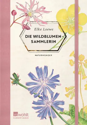 Loewe |  Die Wildblumensammlerin | Buch |  Sack Fachmedien
