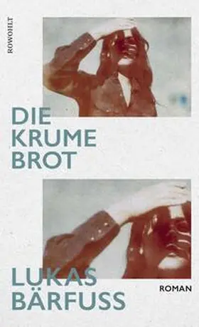 Bärfuss |  Die Krume Brot | Buch |  Sack Fachmedien