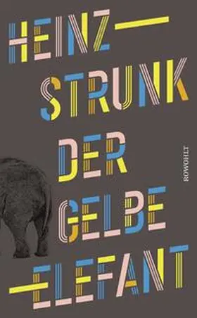 Strunk |  Der gelbe Elefant | Buch |  Sack Fachmedien