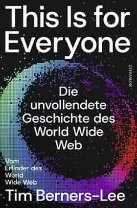 Berners-Lee / Witt |  This Is for Everyone | Buch |  Sack Fachmedien