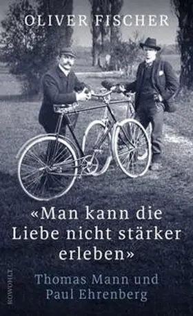 Fischer |  'Man kann die Liebe nicht stärker erleben' | Buch |  Sack Fachmedien