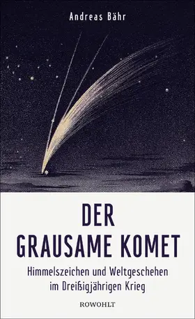 Bähr |  Der grausame Komet | Buch |  Sack Fachmedien