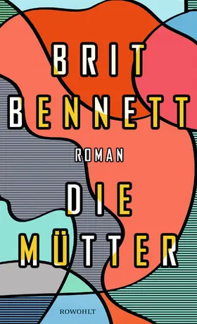 Bennett |  Die Mütter | Buch |  Sack Fachmedien