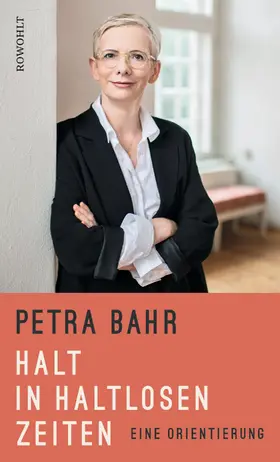 Bahr |  Halt in haltlosen Zeiten | Buch |  Sack Fachmedien