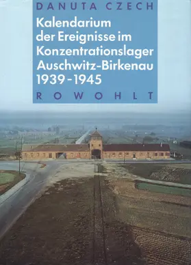 Czech |  Kalendarium der Ereignisse im Konzentrationslager Auschwitz-Birkenau 1939 - 1945 | Buch |  Sack Fachmedien