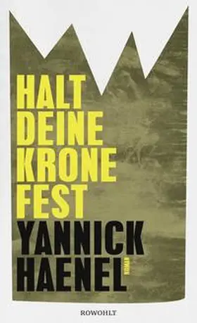 Haenel |  Halt deine Krone fest | Buch |  Sack Fachmedien