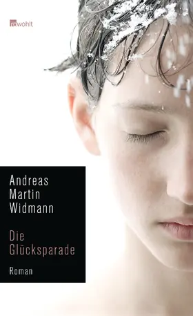Widmann |  Die Glücksparade | Buch |  Sack Fachmedien