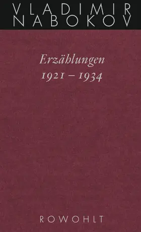 Nabokov / Zimmer |  Gesammelte Werke. Band 13: Erzählungen 1921 - 1934 | Buch |  Sack Fachmedien