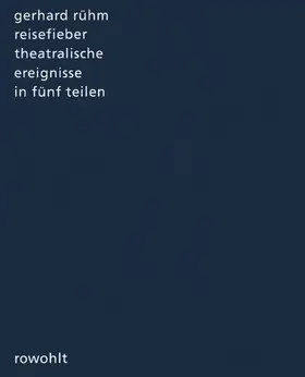 Rühm |  Reisefieber | Buch |  Sack Fachmedien