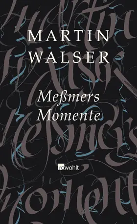 Walser |  Meßmers Momente | Buch |  Sack Fachmedien