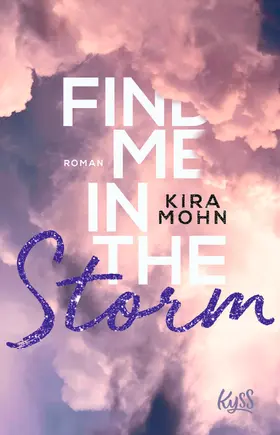 Mohn |  Find me in the Storm | Buch |  Sack Fachmedien