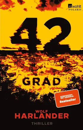 Harlander | 42 Grad | Buch | 978-3-499-00046-1 | www2.sack.de