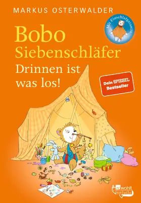 Osterwalder |  Bobo Siebenschläfer. Drinnen ist was los! | Buch |  Sack Fachmedien