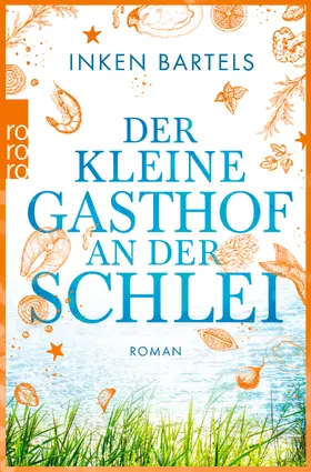 Bartels |  Der kleine Gasthof an der Schlei | Buch |  Sack Fachmedien