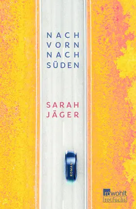 Jäger |  Nach vorn, nach Süden | Buch |  Sack Fachmedien