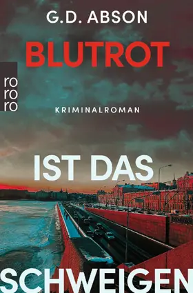 Abson | Blutrot ist das Schweigen | Buch | 978-3-499-00367-7 | sack.de