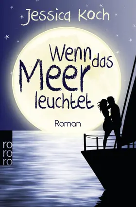 Koch |  Wenn das Meer leuchtet | Buch |  Sack Fachmedien