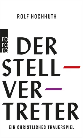 Hochhuth |  Der Stellvertreter | Buch |  Sack Fachmedien