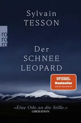Tesson | Der Schneeleopard | Buch | 978-3-499-00506-0 | sack.de