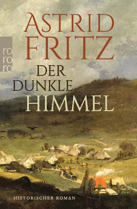 Fritz | Der dunkle Himmel | Buch | 978-3-499-00592-3 | www2.sack.de