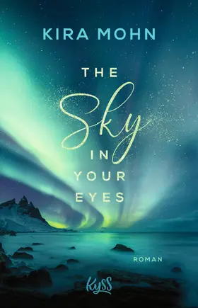 Mohn |  The Sky in your Eyes | Buch |  Sack Fachmedien