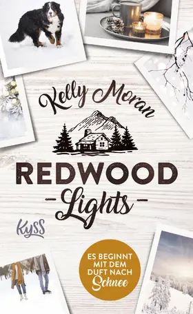 Moran |  Redwood Lights -  Es beginnt mit dem Duft nach Schnee | Buch |  Sack Fachmedien