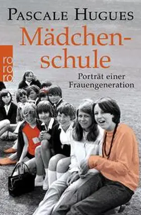 Hugues |  Mädchenschule | Buch |  Sack Fachmedien