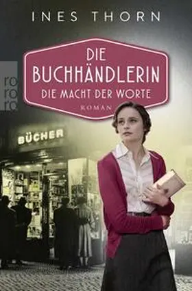 Thorn |  Die Buchhändlerin: Die Macht der Worte | Buch |  Sack Fachmedien