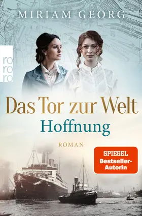 Georg |  Das Tor zur Welt: Hoffnung | Buch |  Sack Fachmedien