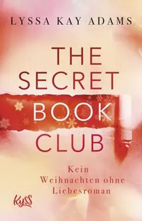 Adams |  The Secret Book Club - Kein Weihnachten ohne Liebesroman | Buch |  Sack Fachmedien