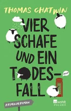 Chatwin |  Vier Schafe und ein Todesfall | Buch |  Sack Fachmedien