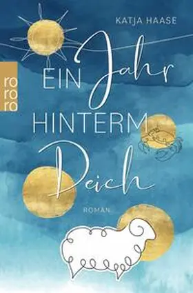 Haase |  Ein Jahr hinterm Deich | Buch |  Sack Fachmedien