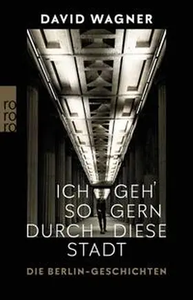 Wagner |  Ich geh' so gern durch diese Stadt | Buch |  Sack Fachmedien