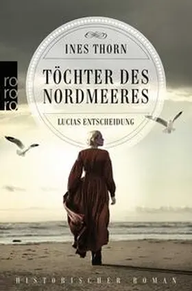 Thorn |  Töchter des Nordmeeres - Lucias Entscheidung | Buch |  Sack Fachmedien
