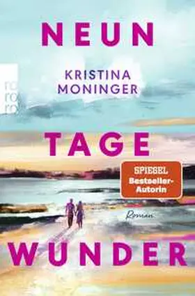Moninger |  Neun Tage Wunder | Buch |  Sack Fachmedien