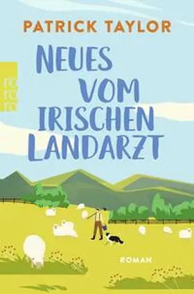 Taylor |  Neues vom irischen Landarzt | Buch |  Sack Fachmedien
