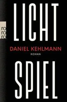Kehlmann |  Lichtspiel | Buch |  Sack Fachmedien