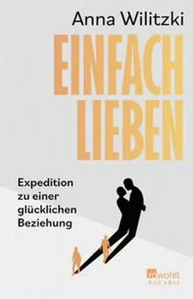 Wilitzki / Becker |  Einfach lieben | Buch |  Sack Fachmedien