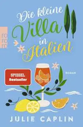 Caplin | Die kleine Villa in Italien | Buch | 978-3-499-01458-1 | www2.sack.de