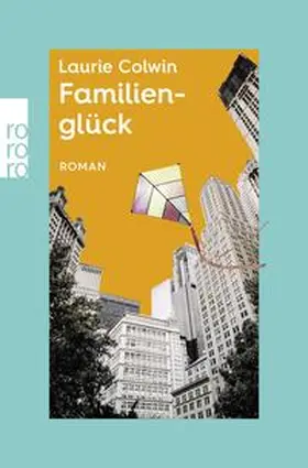 Colwin / Birkmann / Seifert |  Familienglück | Buch |  Sack Fachmedien
