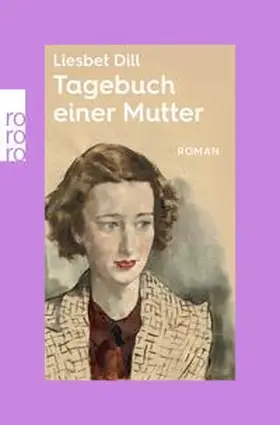 Dill / Birkmann / Seifert |  Tagebuch einer Mutter | Buch |  Sack Fachmedien