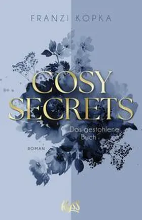 Kopka |  Cosy Secrets - Das gestohlene Buch | Buch |  Sack Fachmedien