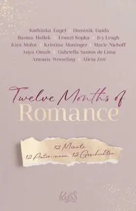 Engel / Santos de Lima / Gaida |  Twelve Months of Romance | Buch |  Sack Fachmedien