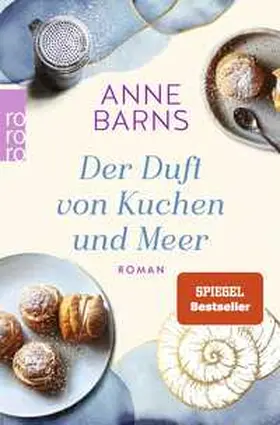Barns |  Der Duft von Kuchen und Meer | Buch |  Sack Fachmedien