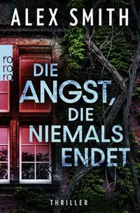 Smith |  Die Angst, die niemals endet | Buch |  Sack Fachmedien